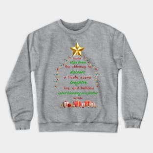 Santa slip down Christmas for everyone family reunion friend Crewneck Sweatshirt